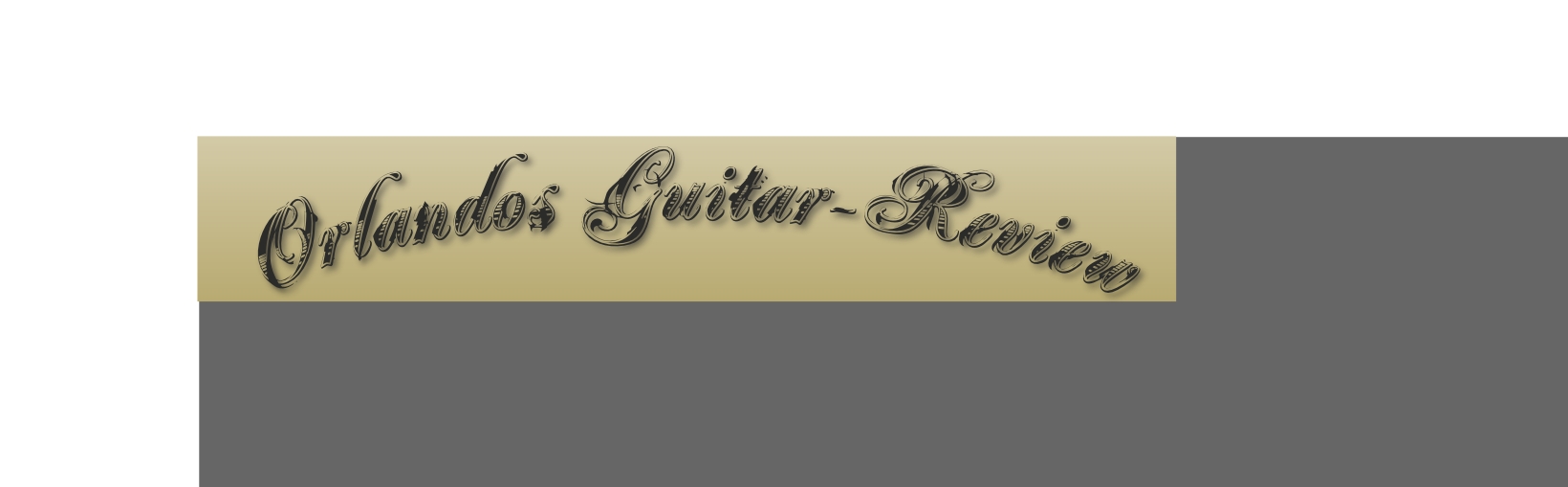 Orlandos Guitar-Review
